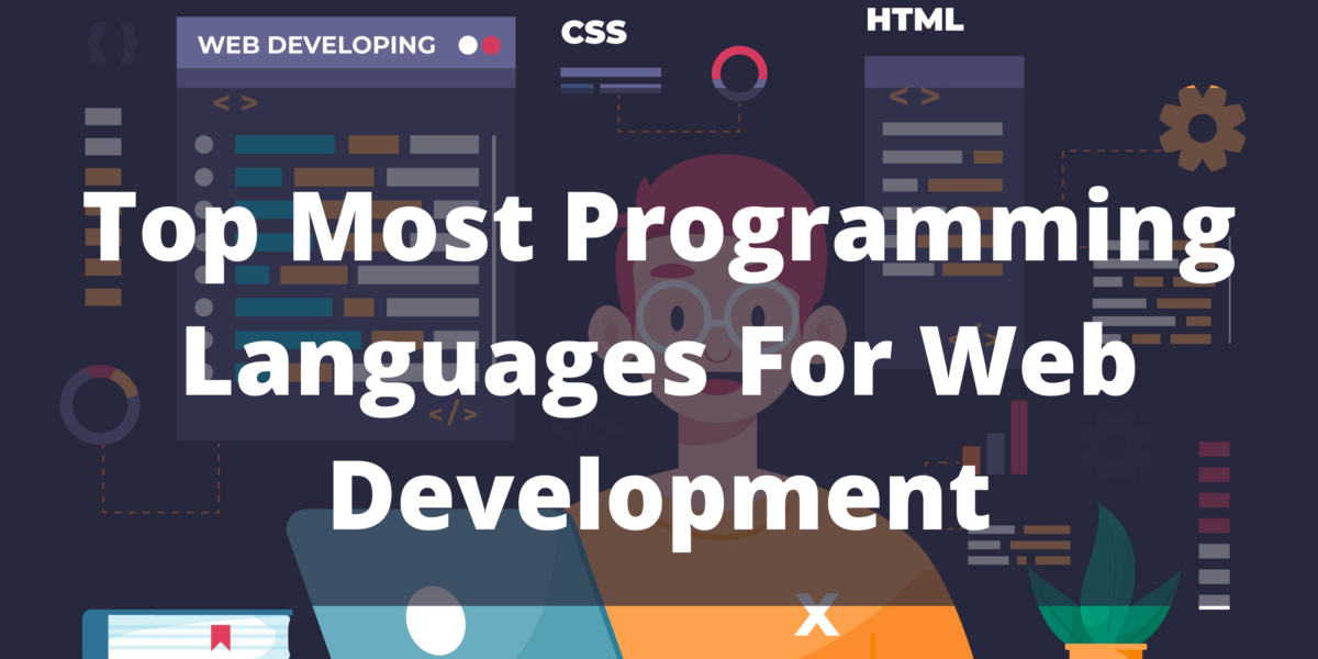 Top Most Programming Languages For Web Development