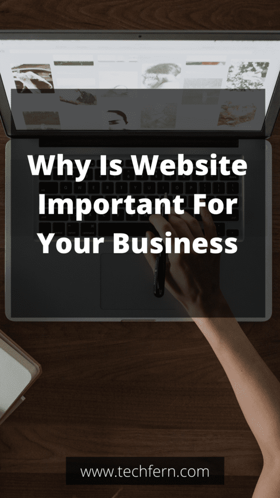 Why Is Website Important For Your Business