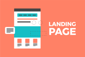 Key steps to ensure an effective landing page for your business